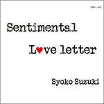 Sentimental Love Letter