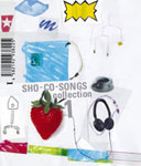 SHO-CO-SONGS collection 1